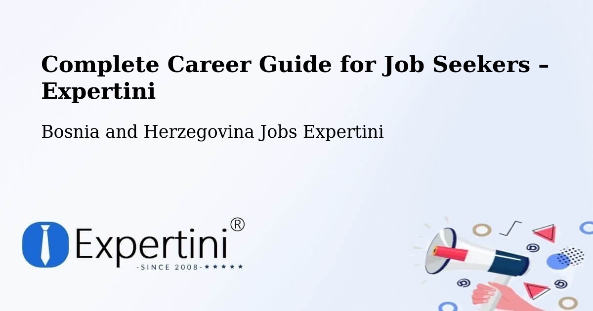 Career Guide for Job Seekers – Orguz - Orguz, Bosnia and Herzegovina Jobs Expertini