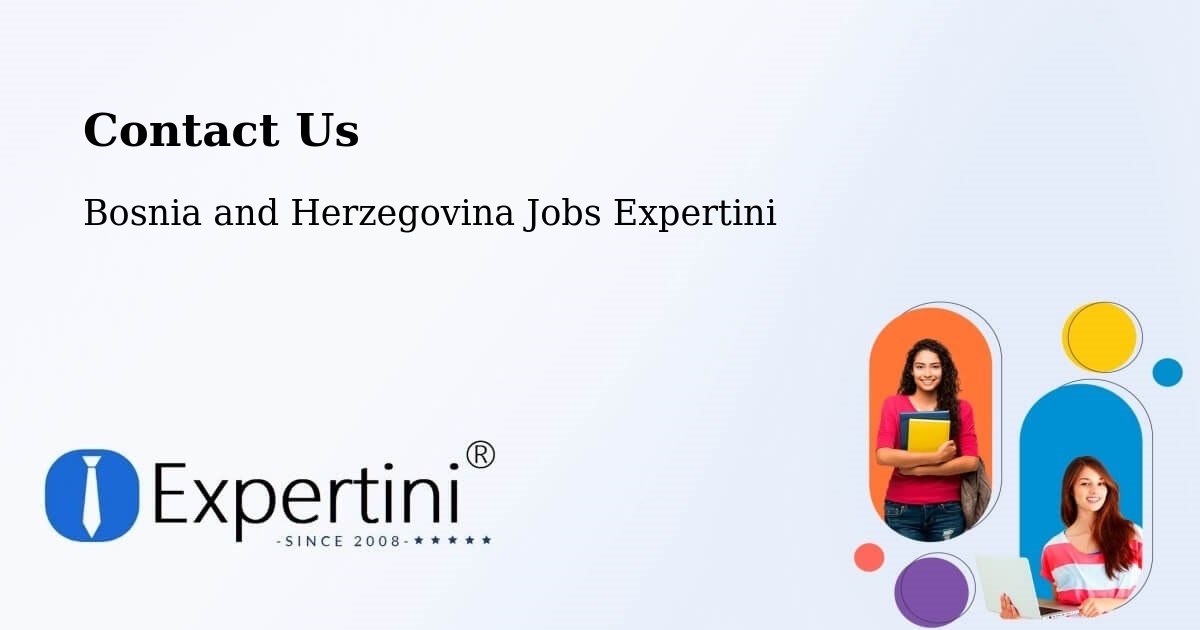 Contact Expertini – Orguz - Bosnia and Herzegovina Jobs Expertini
