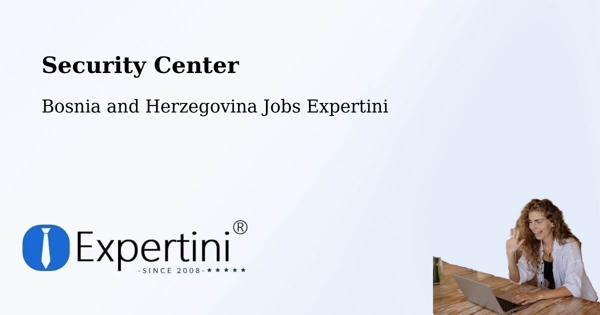 Security & Compliance – Orguz - Bosnia and Herzegovina Jobs Expertini